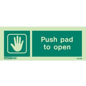 Jalite 4273M Push Pad To Open Sign - Photoluminescent